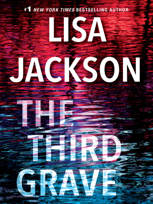 Title details for The Third Grave by Lisa Jackson - Available